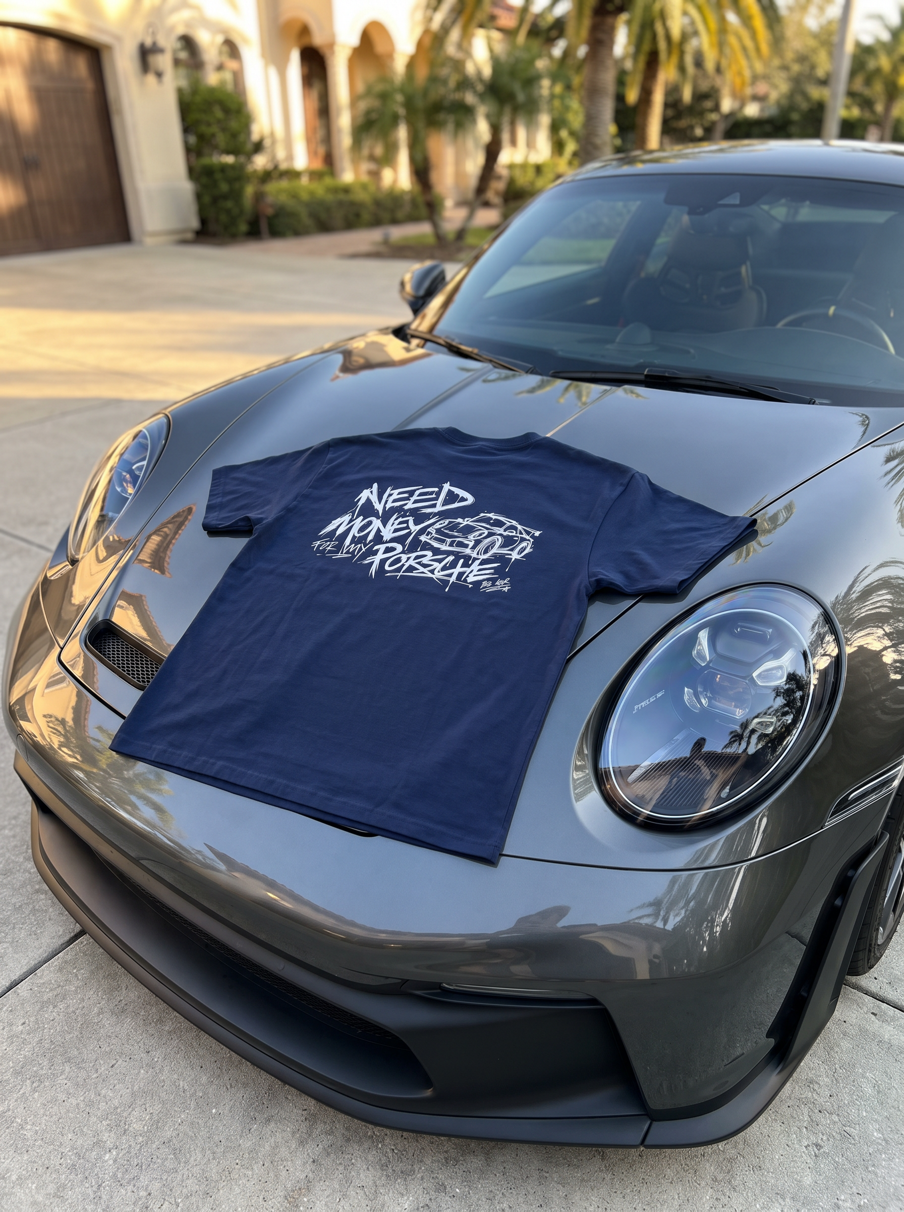 NEED MONEY FOR MY PORSCHE